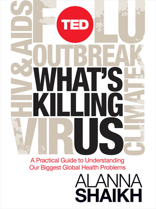 Title details for What's Killing Us by Alanna Shaikh - Available